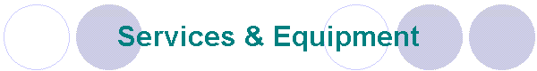 Services & Equipment
